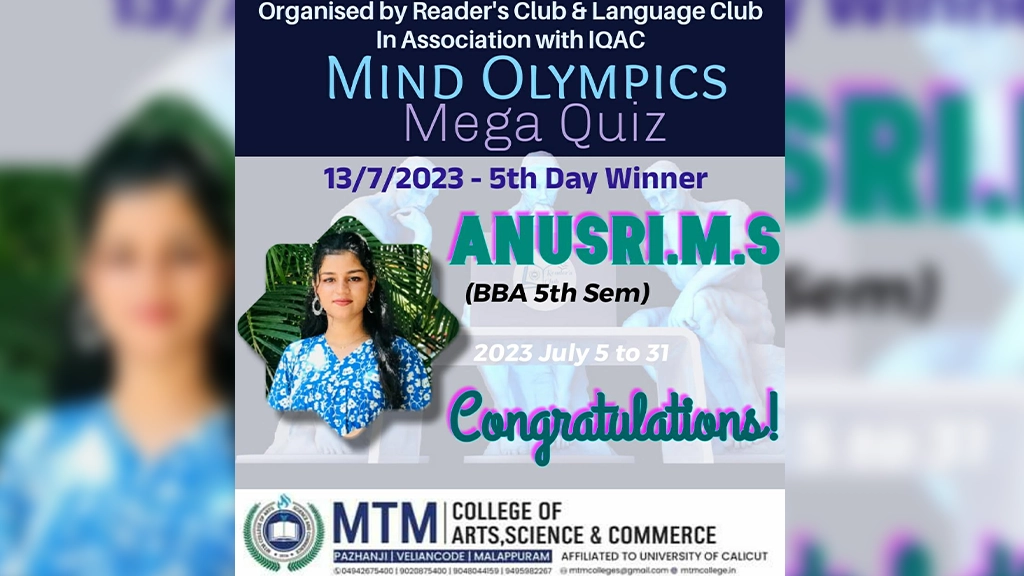 Mind Olympics Mega Quiz 2023 Winners – Students (5th Day- 13/7/2023) Anushree MS (BBA 5th Sem)